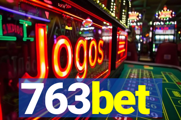 763bet