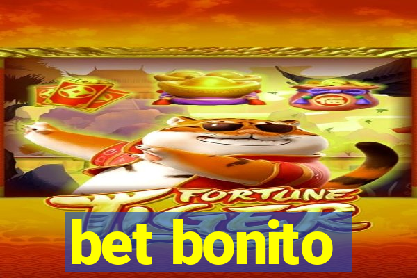 bet bonito