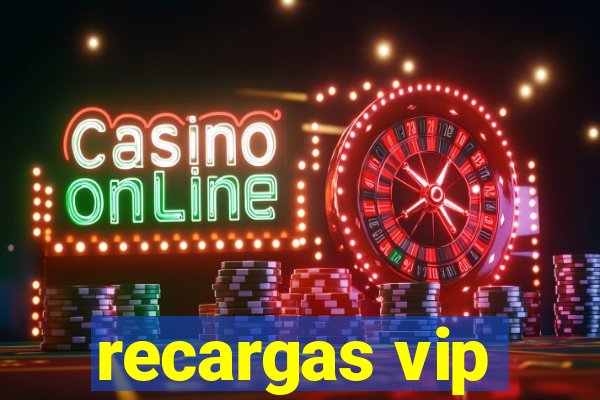 recargas vip