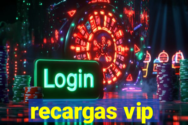 recargas vip