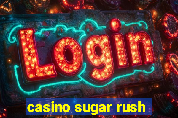 casino sugar rush