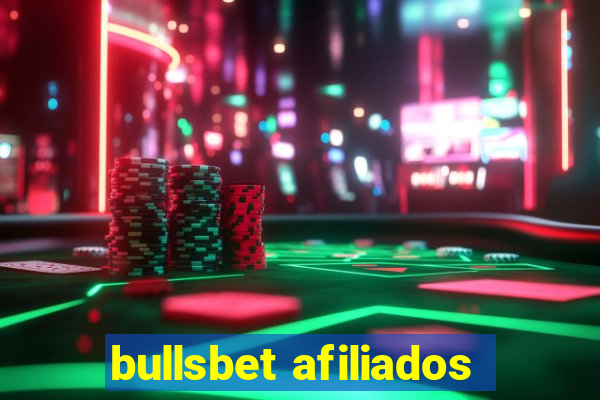 bullsbet afiliados