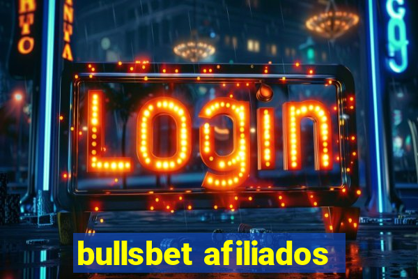 bullsbet afiliados