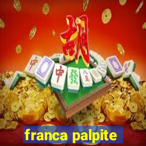 franca palpite