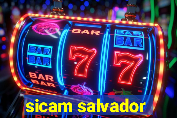 sicam salvador