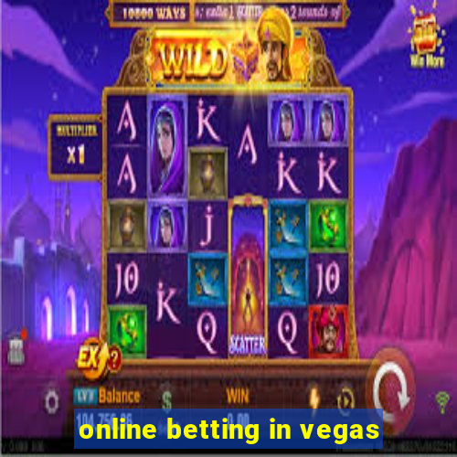 online betting in vegas