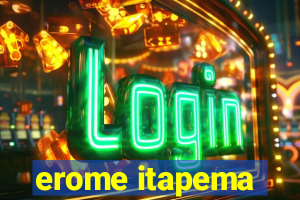 erome itapema