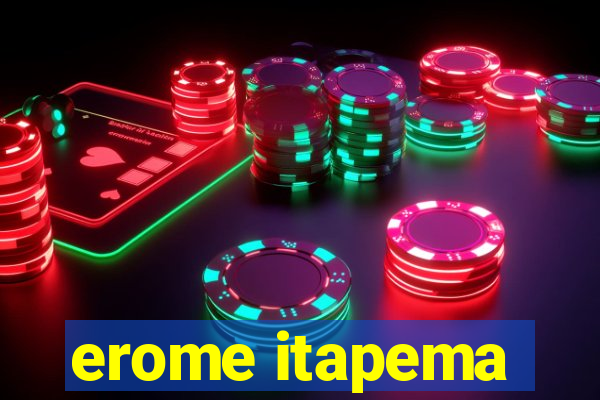 erome itapema