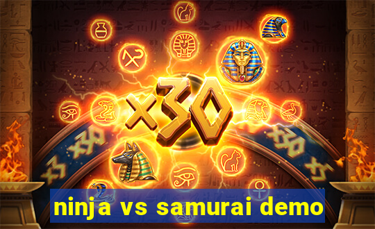 ninja vs samurai demo