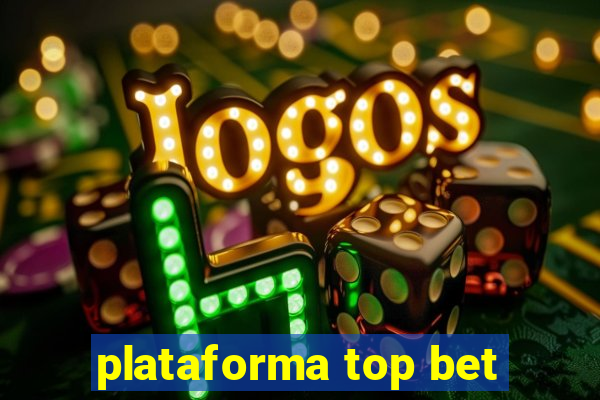 plataforma top bet