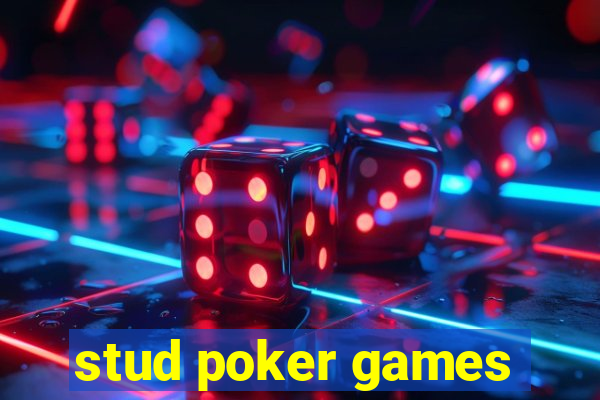 stud poker games