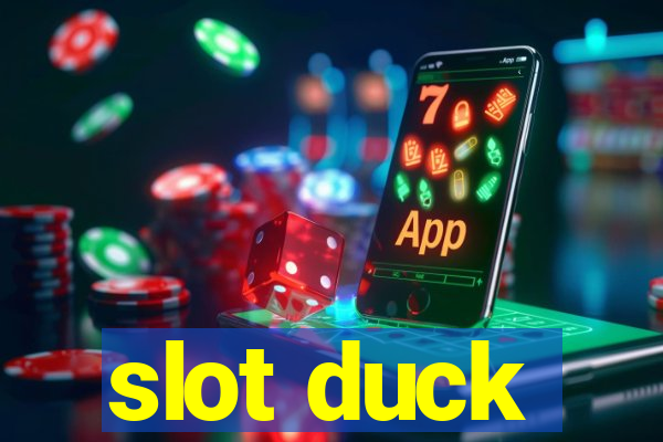 slot duck