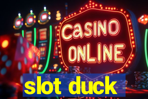 slot duck