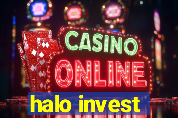 halo invest