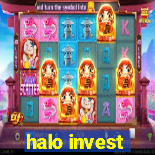 halo invest