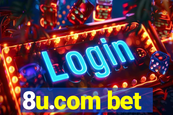 8u.com bet