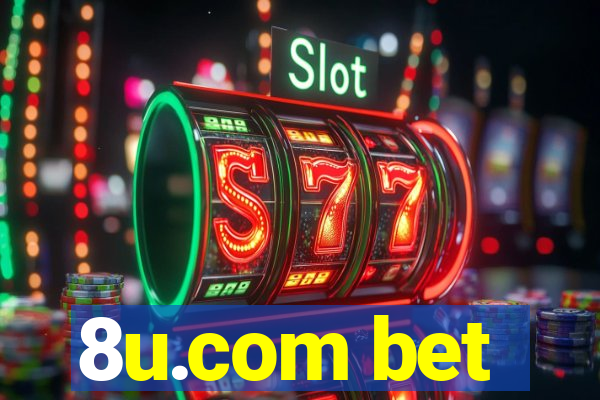 8u.com bet