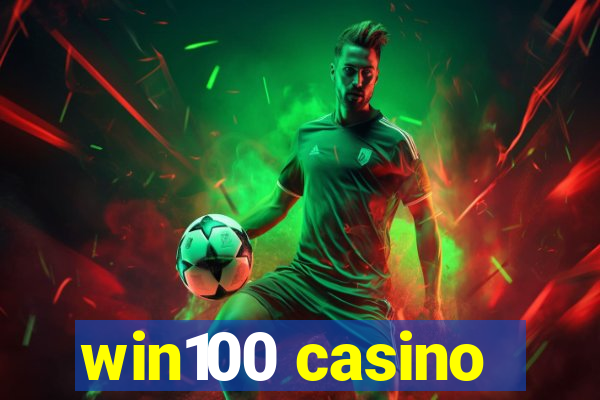 win100 casino