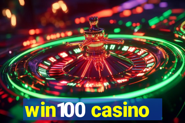 win100 casino