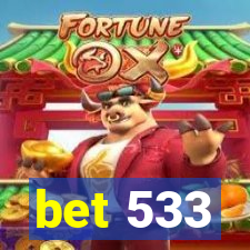 bet 533