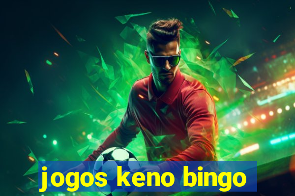 jogos keno bingo