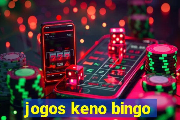 jogos keno bingo