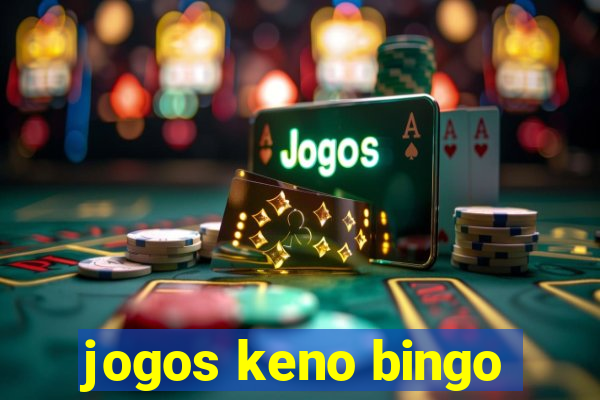 jogos keno bingo