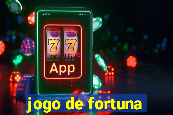 jogo de fortuna