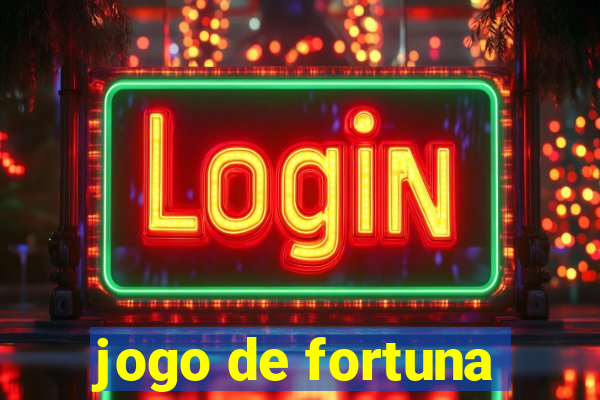 jogo de fortuna