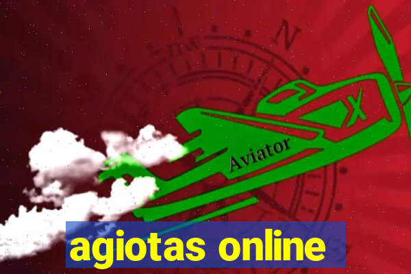 agiotas online