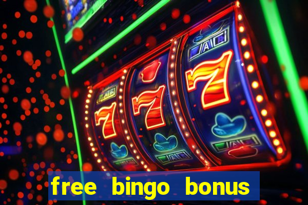 free bingo bonus no card details