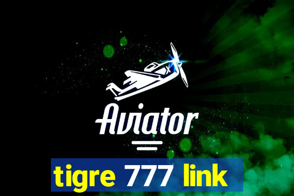 tigre 777 link