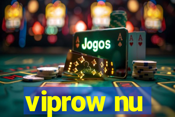 viprow nu