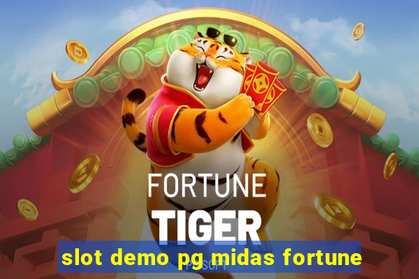 slot demo pg midas fortune