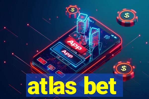 atlas bet