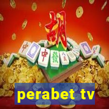 perabet tv