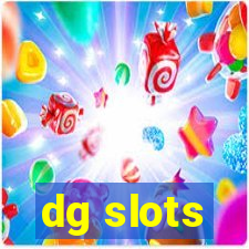 dg slots