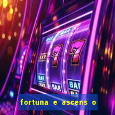 fortuna e ascens o livro pdf grátis