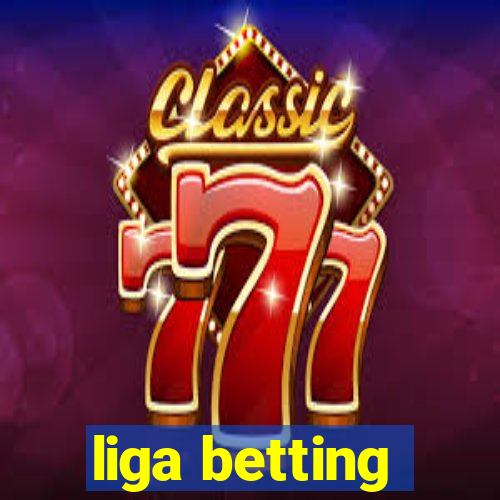 liga betting