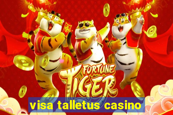 visa talletus casino