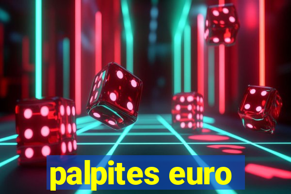 palpites euro