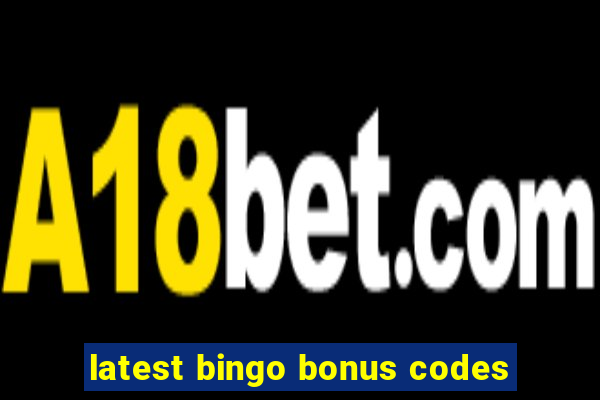 latest bingo bonus codes