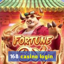 168 casino login