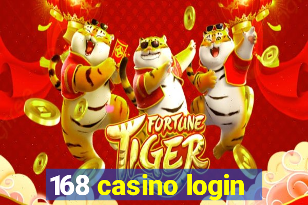 168 casino login