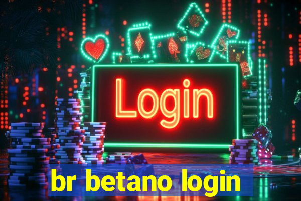 br betano login