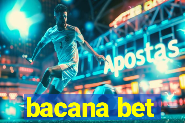 bacana bet