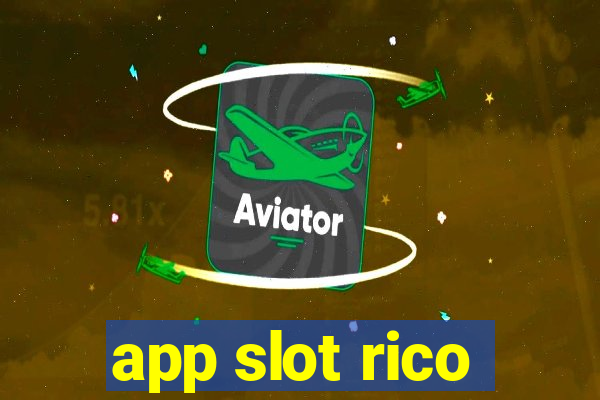 app slot rico