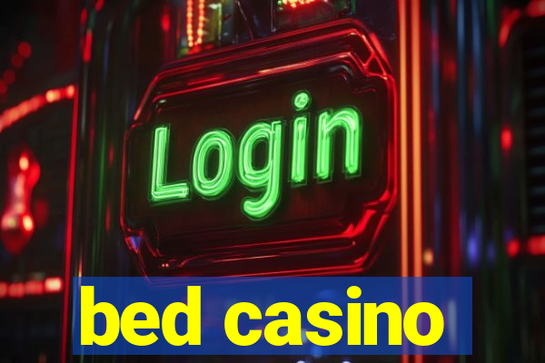 bed casino