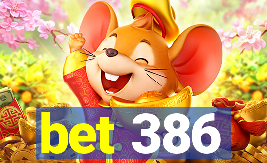 bet 386