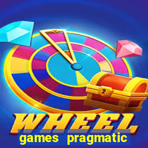 games pragmatic play slots